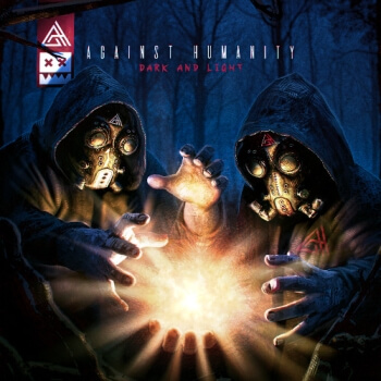Against Humanity - Dark and Light